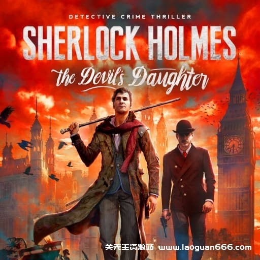 【Switch】夏洛克福尔摩斯 恶魔之女-v1.0.0-3dlc-中文-30帧- 关先生资源站