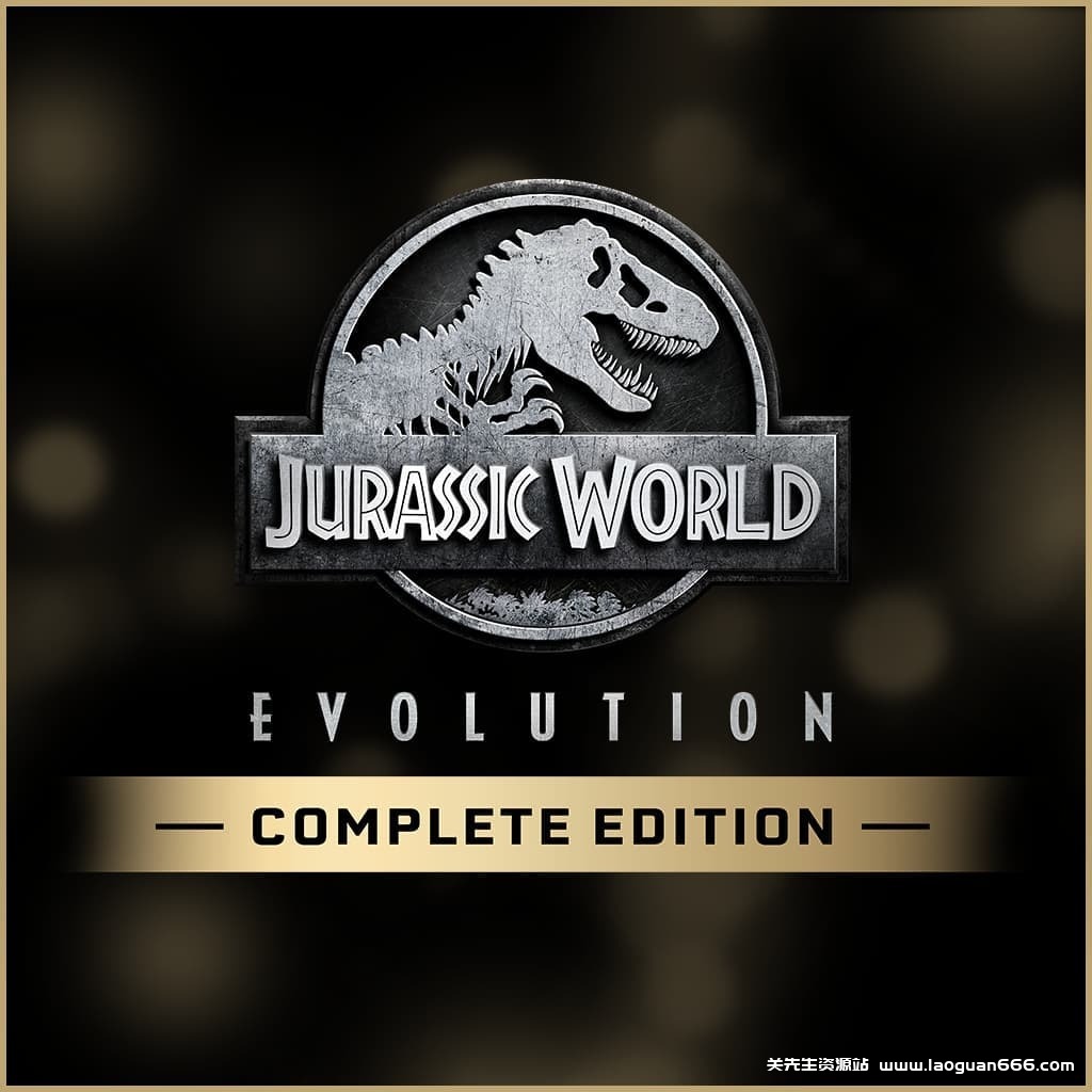 【Switch】侏罗纪世界：进化完全版-v1.0.5.54962-60帧- 关先生资源站