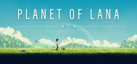 拉娜之星（Planet of Lana）完整移植 直装版- 关先生资源站