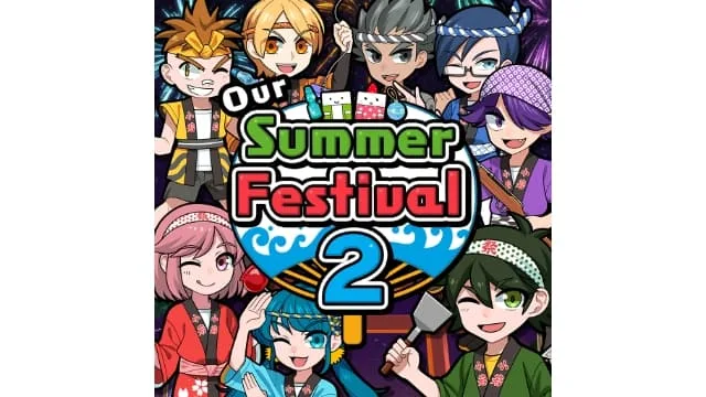 【Switch】我们的夏日祭2Our Summer Festival 2|原版|本体+1.0.2升补|60帧|- 关先生资源站