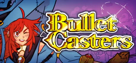 《弹幕魔法师》Build.12297226（Bullet Casters）官方中文|解压可玩- 关先生资源站