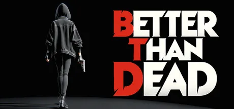 《胜过死亡》v0.405（Better Than Dead）官方中文|解压可玩- 关先生资源站