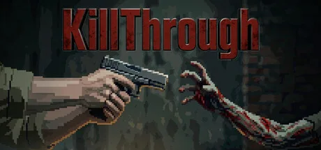 《杀穿》Build.26040841（Kill Through）官方中文|解压可玩- 关先生资源站