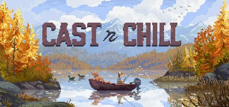 《抛竿放松|垂钓悠游|抛竿悠游》v1.3.1（Cast n Chill）官方中文|解压可玩- 关先生资源站