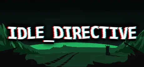 《放置指令》Build.25162276（IDLE_DIRECTIVE）官方中文|解压可玩- 关先生资源站