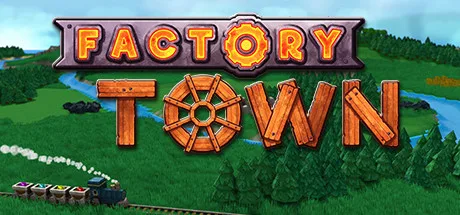 《工厂小镇|工业小镇》Build.25586445（Factory Town）官方中文|解压可玩- 关先生资源站