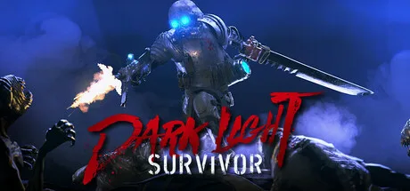 《黑暗之光：幸存者》v0.3.1.1（Dark Light Survivor）官方中文|解压可玩- 关先生资源站