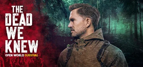 《昔日亡者：开放世界生存》Build.26138912（THE DEAD WE KNEW）官方中文|解压可玩- 关先生资源站
